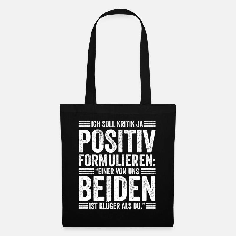 Einer Von Uns Beiden Ist Klüger Als Du - Stoffbeutel - Schwarz