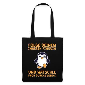 Folge deinem inneren Pinguin - Stoffbeutel - Schwarz - Vorne