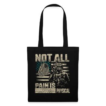 Not All Pain Is Physical PTSD Awareness Teal - Tote Bag - black - Front