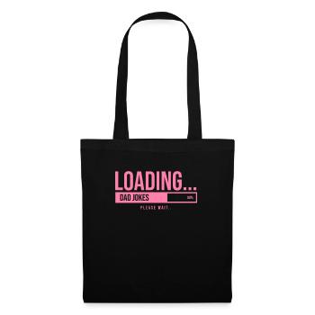Funny Dad Joke Dad Joke Dad Say Dadjokes - Sac en tissu - noir - Devant