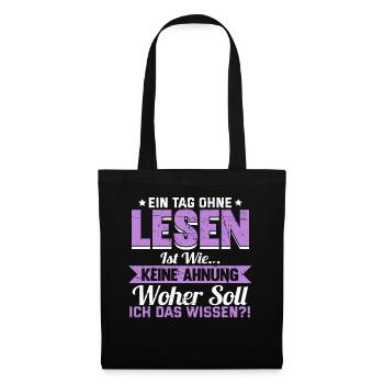 Lesen Buch Bücher Lustig Spruch Geschenk - Stoffbeutel - Schwarz - Vorne