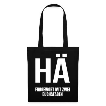 HÄ Fragewort mit zwei Buchstaben - Stoffbeutel - Schwarz - Vorne