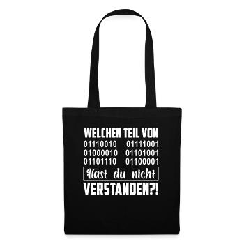 Informatik Binär Welchen Teil Verstehst Du Nicht? - Stoffbeutel - Schwarz - Vorne