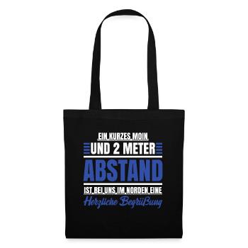 Norddeutsch Nordsee Ostsee Moin Nordeutscher Humor - Stoffbeutel - Schwarz - Vorne