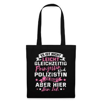 Lustig Polizistin Polizei Frau Prinzessin Geschenk - Stoffbeutel - Schwarz - Vorne
