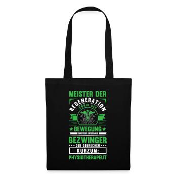 Lustig Physios Physiotherapeut Spruch Geschenk - Stoffbeutel - Schwarz - Vorne