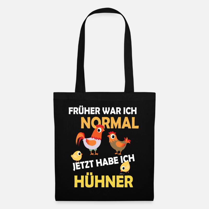 Früher war ich normal heute habe ich Hühner Bauer - Stoffbeutel - Schwarz