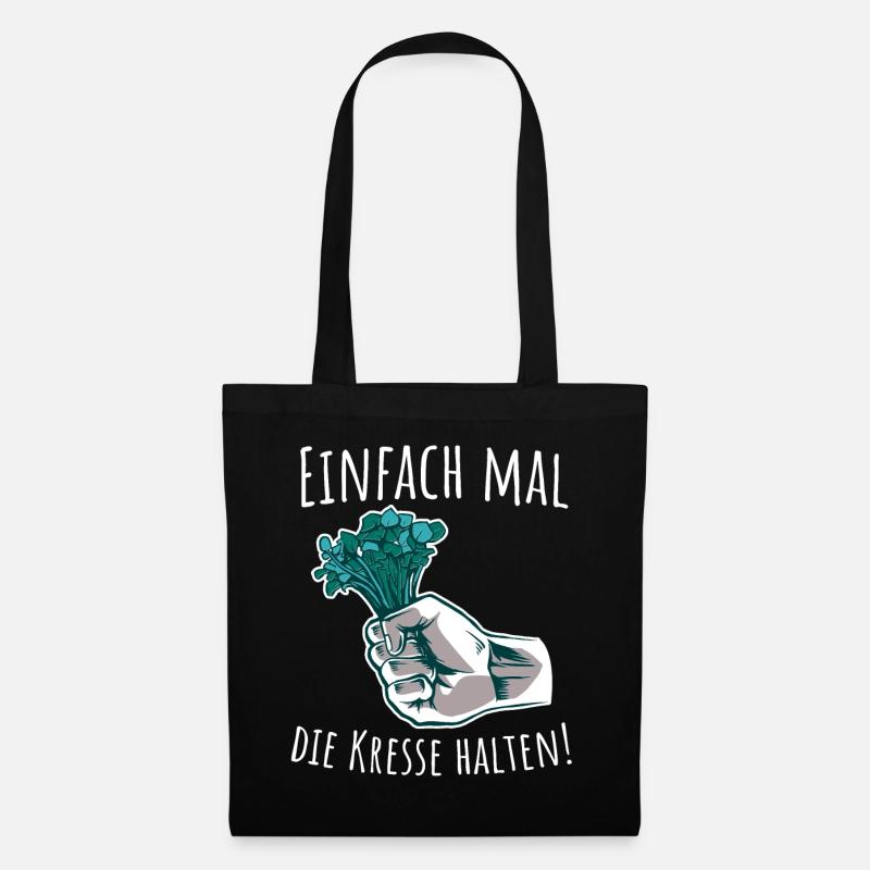 einfach mal die Kresse halten witziger Spruch - Stoffbeutel - Schwarz