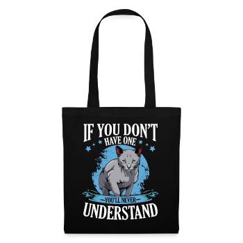 Russisch Blau Katze If You Don't Have One - Katzen - Stoffbeutel - Schwarz - Vorne