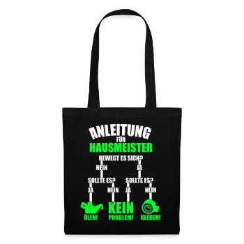 Anleitung für Hausmeister Hauswart Geschenk - Stoffbeutel - Schwarz - Vorne