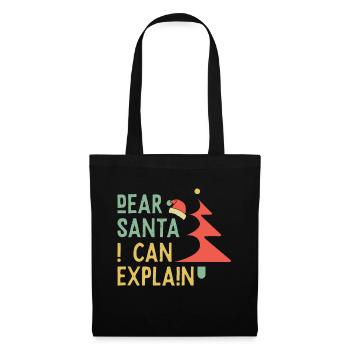 Dear Santa I can explain - Weihnachten - Stoffbeutel - Schwarz - Vorne