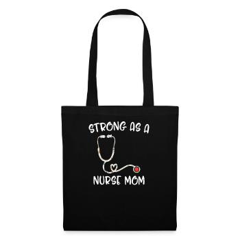 Strong As A Nurse Mom Nurse - Tote Bag - black - Front