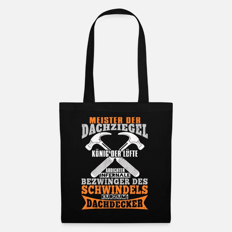 Dachdecker - Meister Der Dachziegel - Stoffbeutel - Schwarz