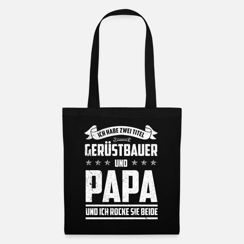 Gerüstbau Gerüstbauer Papa Geschenk - Stoffbeutel - Schwarz