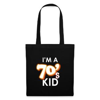 I’m a 70's Kid Cadeau de la génération des années 70 - Sac en tissu - noir - Devant