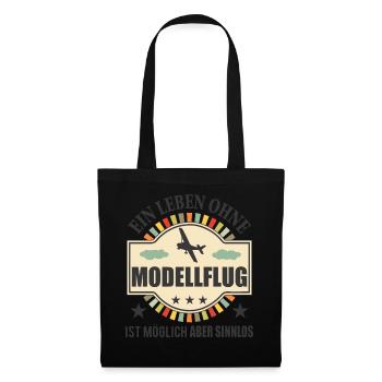 Modellflug Lustiger Spruch Modellbauer Geschenk - Stoffbeutel - Schwarz - Vorne