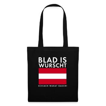 Blad Is Wurscht Österreich Österreicher Wandern - Stoffbeutel - Schwarz - Vorne