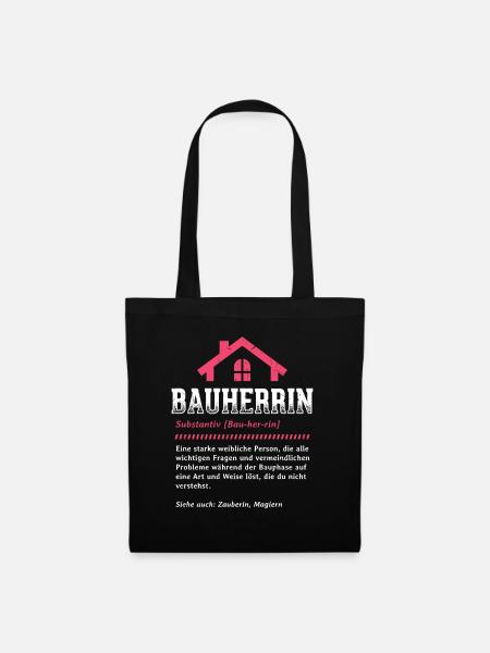 Bauherrin Definition Bauleiterin Baustelle - Stoffbeutel - Schwarz