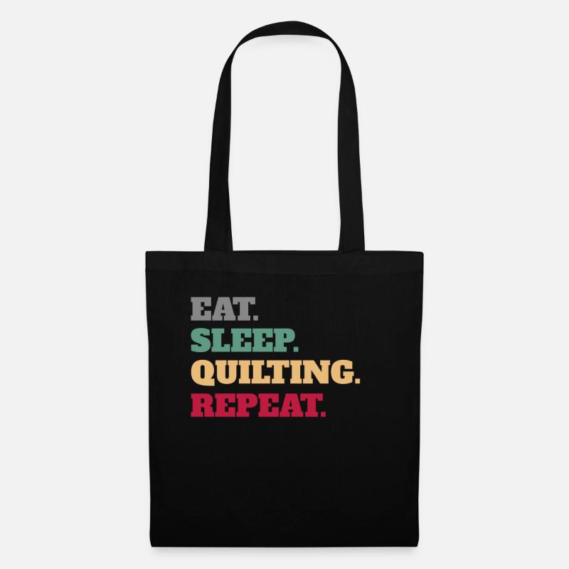 Eat Sleep Quilting Repeat Quilting Quilt Geschenke - Stoffbeutel - Schwarz