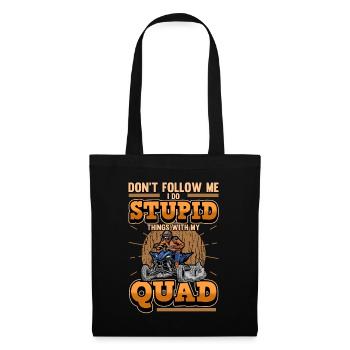Funny quad sayings biker quad rider ATV gift - Tote Bag - black - Front