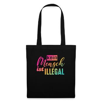 Kein Mensch ist illegal - Gegen Rechts - FCK NZS - Stoffbeutel - Schwarz - Vorne