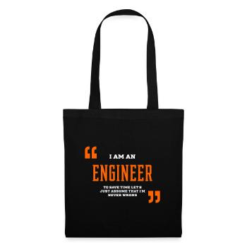 I Am An ENGINEER - ENGINEER Job Gift Funny - Tote Bag - black - Front