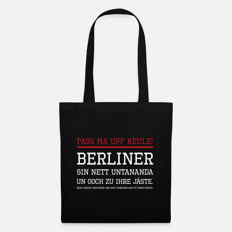 Berlin berlinerisch pass auf keule lustiger Spruch - Stoffbeutel - Schwarz