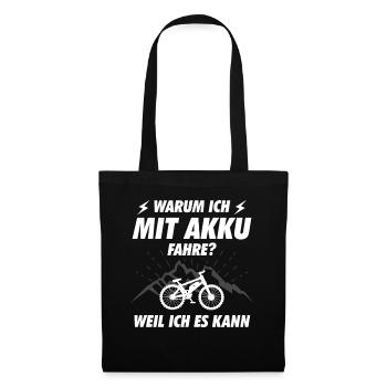 E-Bike Spruch E Bike Geschenk - Stoffbeutel - Schwarz - Vorne