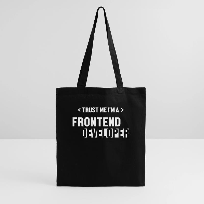 Trust Me I'm Frontend Developer Coder Software Tote Bag