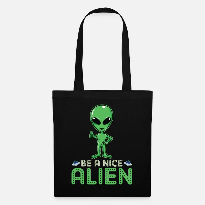 Lustig Alien Kopf Be A Nice Alien - Stoffbeutel - Schwarz