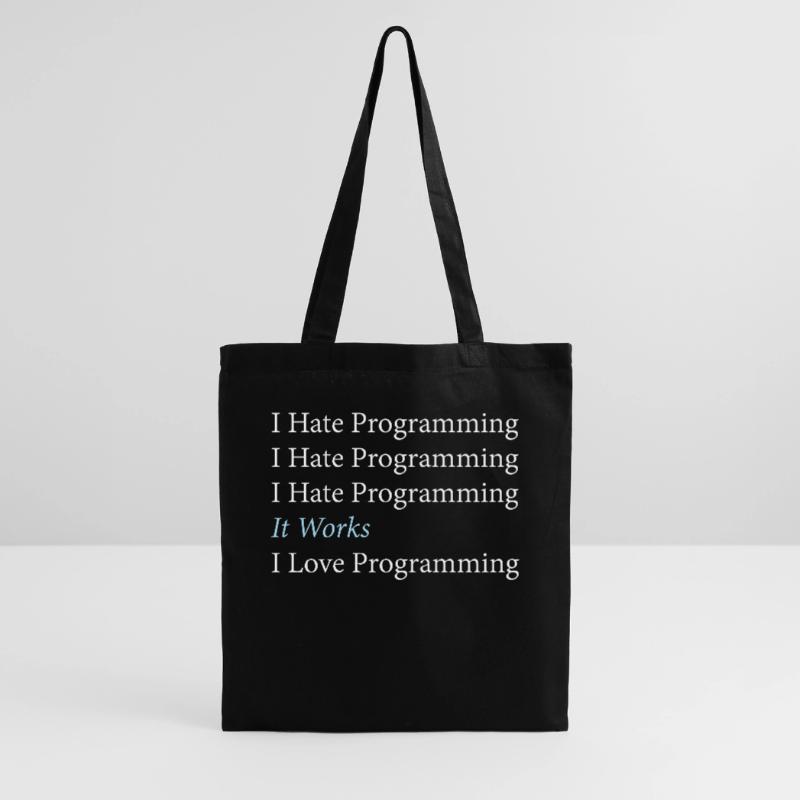 Je déteste le codage du programmeur de programmation Sac en tissu