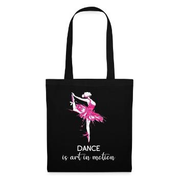 Ballet dancing is art in motion - Tote Bag - black - Front