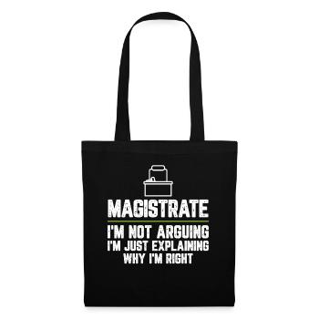 Magistrat Je ne discute pas, je ne fais qu’expliquer - Sac en tissu - noir - Devant