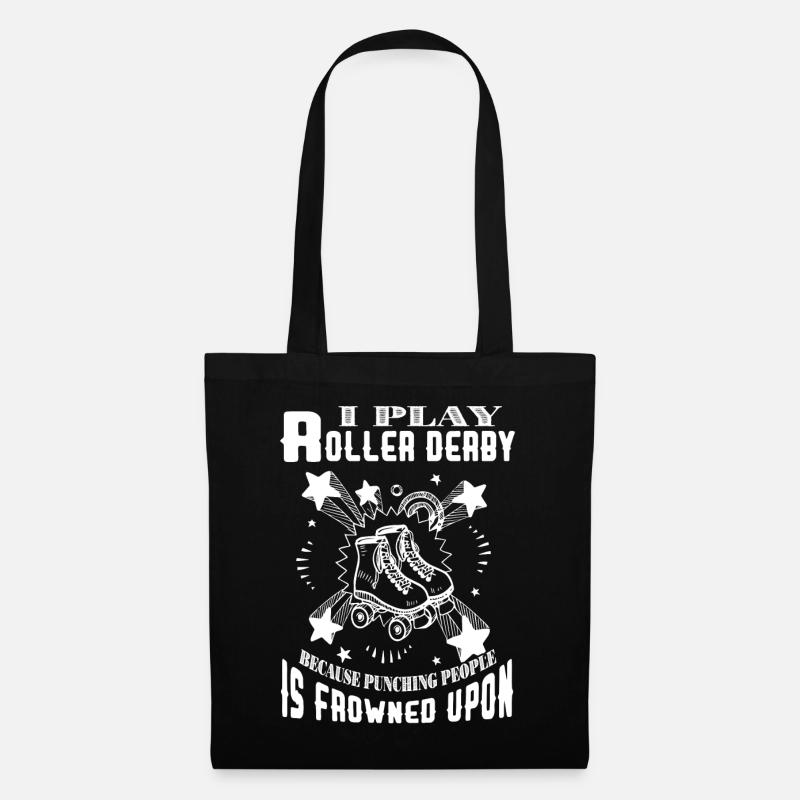 Roller Derby Je joue au Roller Derby - Sac en tissu - noir
