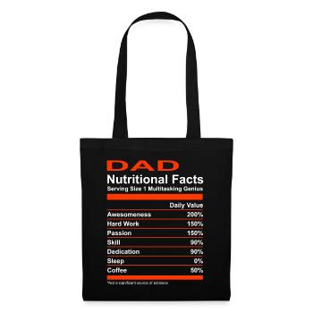 Nutritional Facts Dad T-Shirt - Tote Bag - black - Front