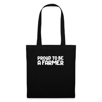 Proud To Be A Farmer - Stolzer Landwirt Bauer - Stoffbeutel - Schwarz - Vorne