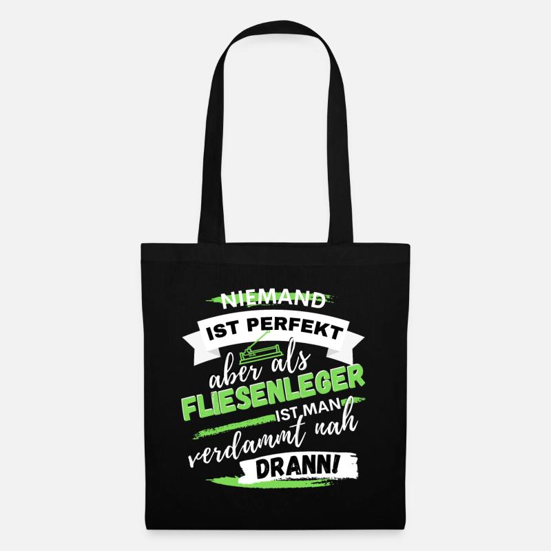 LUSTIGES FLIESENLEGER SPRUCH DESIGN ALS GESCHENK - Stoffbeutel - Schwarz