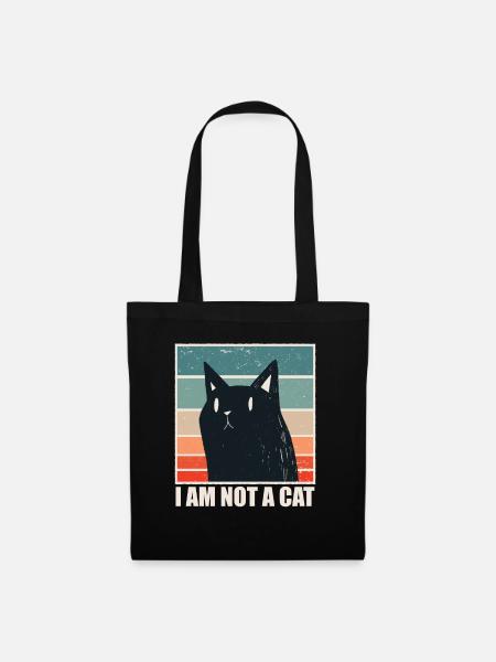 I am not a Cat - Funny Meme - Stoffbeutel - Schwarz