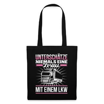 Never underestimate a woman being stalked in a truck - Tote Bag - black - Front