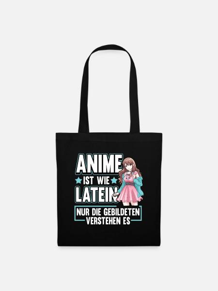 Anime ist wie Latein Otaku Manga - Stoffbeutel - Schwarz