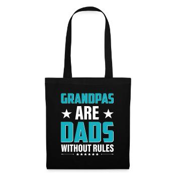 Dad Father Grandpas are Dads without Rules - Tote Bag - black - Front