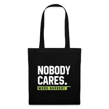 Personne ne se soucie de travailler plus dur - Cadeau de motivation - Sac en tissu - noir - Devant