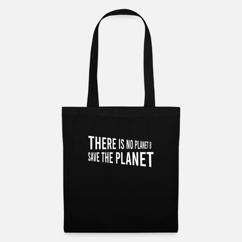 There Is No Planet B Save The Planet Nachhaltig - Stoffbeutel - Schwarz