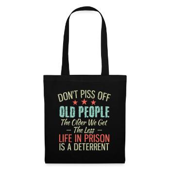 old people, menschen, opa, witz, coole sprüche - Stoffbeutel - Schwarz - Vorne