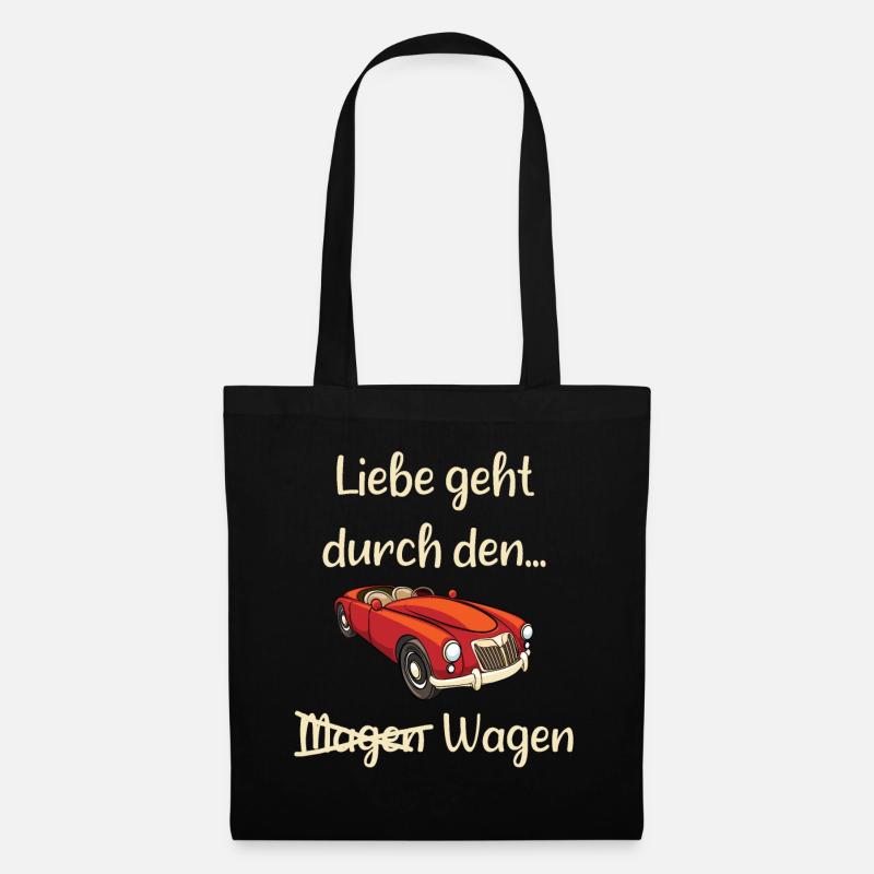 Auto Spruch - Stoffbeutel - Schwarz