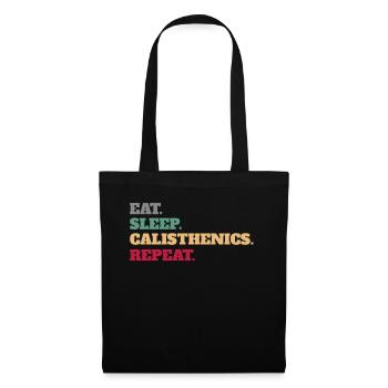 Eat Sleep Calisthenics Calisthenics - Tote Bag - black - Front