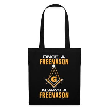 Once A Freemason Always A Freemason Freemasonry - Stoffbeutel - Schwarz - Vorne