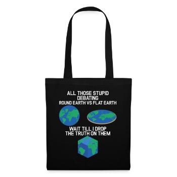 Débat stupide Terre ronde Terre plate Cube Earth - Sac en tissu - noir - Devant
