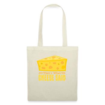 C’est ce que Cheese a dit Lustiger Käse - Sac en tissu - nature - Devant