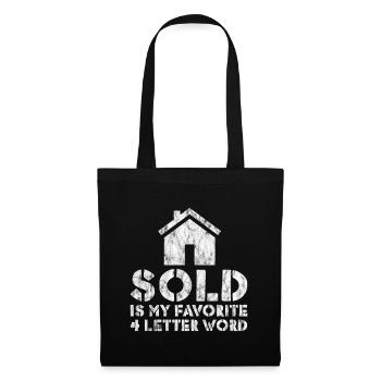 Sold Is My Favorite 4 Letter Word 2 - Tote Bag - black - Front